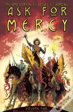 Ask For Mercy Volume 2