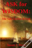 Ask For Wisdom