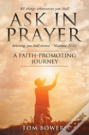 Ask In Prayer