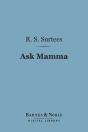 Ask Mamma (Barnes & Noble Digital Library) - Preview