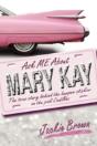 Ask Me About Mary Kay - Preview
