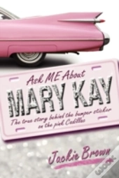 Ask Me About Mary Kay