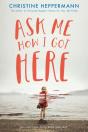 Ask Me How I Got Here - Preview