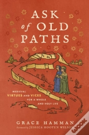 Capa do artigo Ask Of Old Paths