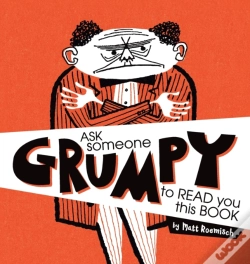 Capa do artigo Ask Someone Grumpy To Read You This Book
