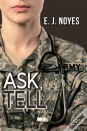 Ask, Tell