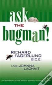 Ask The Bugman!