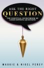 Ask The Right Question: The Essential So - Preview