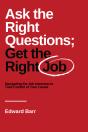 Ask The Right Questions; Get The Right Job - Preview