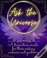 Ask The Universe