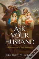Ask Your Husband