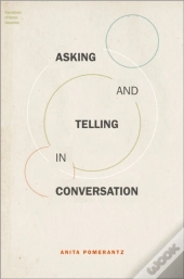 Asking And Telling In Conversation
