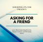 Asking For A Friend - Preview