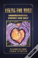 Asking For More