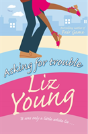 Asking For Trouble - Preview