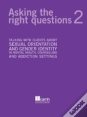 Asking The Right Questions 2