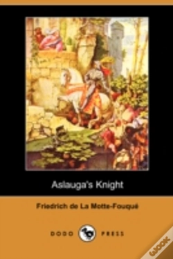 Capa do artigo Aslauga'S Knight (Dodo Press)