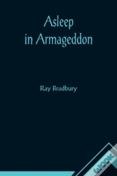 Asleep In Armageddon