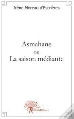 Capa do artigo Asmahane Ou La Saison Médiante