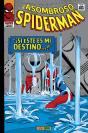 Asombroso Spiderman: ¡Si Este Es Mi Destino...! - Preview