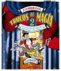 Asombrosos Trucos De Magia 2 - Preview