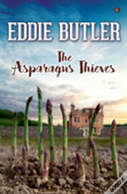 Capa do artigo Asparagus Thieves, The