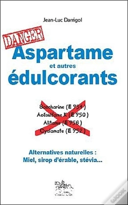 Capa do artigo Aspartame Et Autres Édulcorants : Danger