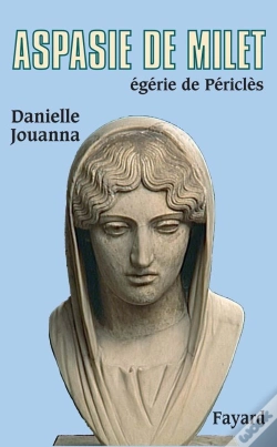 Capa do artigo Aspasie De Milet ; Égérie De Périclès