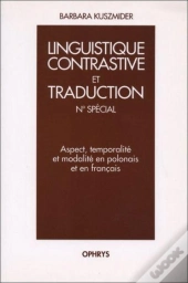 Aspect, Temporalite Et Modalite En Polonais Et En Francais