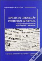 Aspectos da Comunicação Institucional em Portugal O Exemplo da Utad