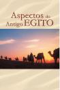 Aspectos do Antigo Egito - Preview