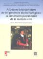 Aspectos Ético-Jurídicos De Las Patentes Biotecnológicas - Preview