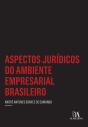 Aspectos Jurídicos Do Ambiente Empresarial Brasileiro - Preview