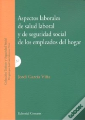 Capa do artigo Aspectos Laborales De Salud Laboral Y De Seguridad Social De Los Empleados Del Hogar
