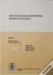 Aspectos Lesionais Macroscópicos