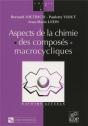 Aspects De La Chimie Des Composes Macrocycliques - Preview