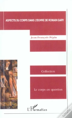 Capa do artigo Aspects Du Corps Dans L'Oeuvre De Romain Gary