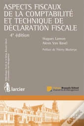 Aspects Fiscaux De La Comptabilité Et Technique De Déclaration Fiscale (4e Édition)