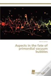 Capa do artigo Aspects In The Fate Of Primordial Vacuum Bubbles