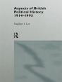 Aspects Of British Political History 1914-1995 - Preview