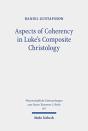 Aspects Of Coherency In Luke'S Composite Christology - Preview