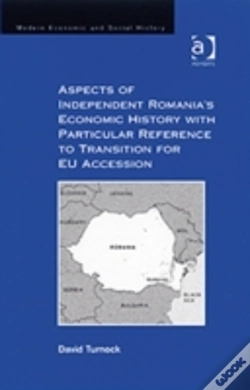 Capa do artigo Aspects Of Independent Romania'S Economic History With Particular Reference To Transition For Eu Accession