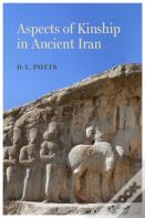 Aspects Of Kinship In Ancient Iran