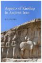 Aspects Of Kinship In Ancient Iran - Preview