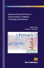 Aspects Of Personal Privacy In Communications - Problems, Technology And Solutions - Preview