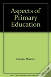 Aspects Of Primary Education