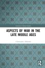Aspects Of War In The Late Middle Ages - Preview