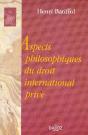 Aspects Philosophiques Du Droit International Privé - Réimpression De L'Édition De 1956 - Preview