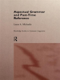 Aspectual Grammar And Past Time Reference - Preview