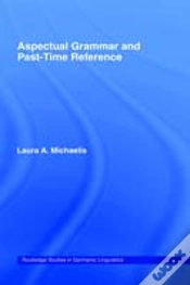 Capa do artigo Aspectual Grammar And Past Time Reference